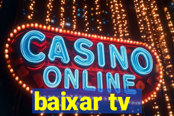 baixar tv - futebol ao vivo